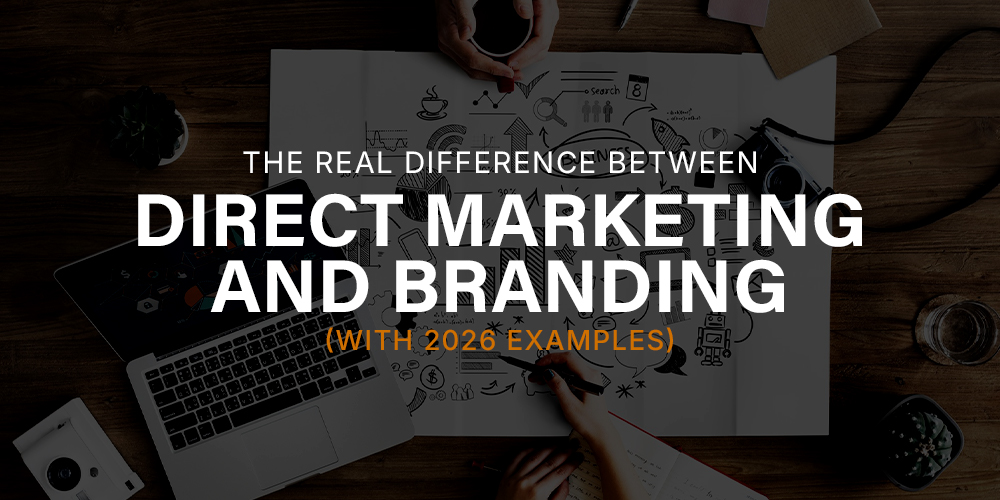Direct Marketing vs Branding