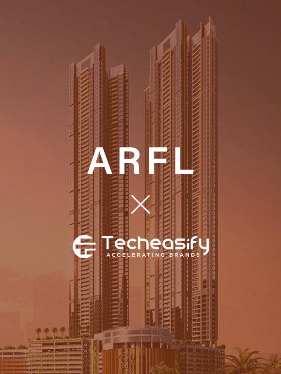 Arihant Foundations & Housing Ltd. Case Study - Techeasify
