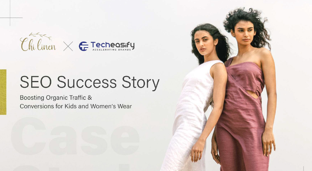 Chi Linen SEO Case Study | Linen Fashion Brand Growth