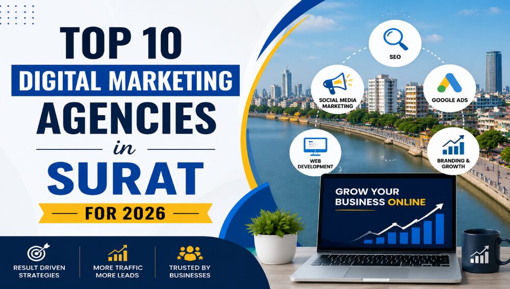 Top 10 Digital Marketing Agencies in Surat for 2026